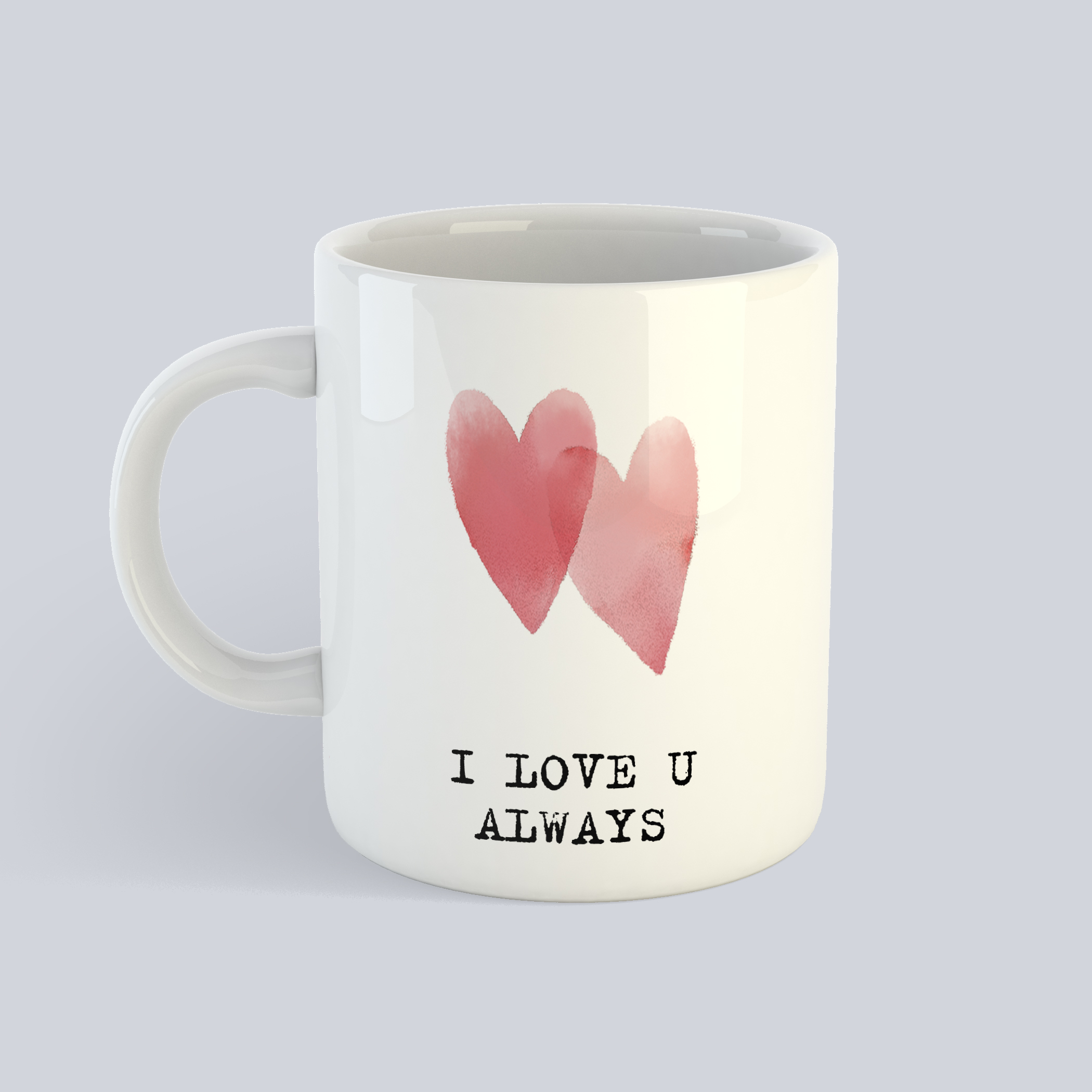 Чашка: I love u always